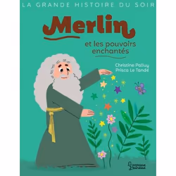 ISBN Merlin et les pouvoirs enchantés, Français, 32 pages