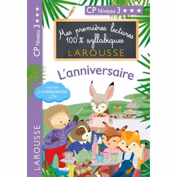 ISBN Mes premières lectures 100 % syllabiques Larousse / L'anniversaire (niveau 3), Pour enfants, Français, 32 pages