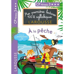 Mes premières lectures 100 % syllabiques Larousse - A la pêche (Broché)