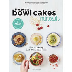 Mes petits bowl cakes minceur (Broché)