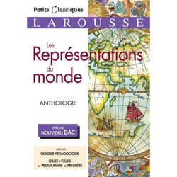 Les représentations du monde : anthologie : spécial nouveau bac (Broché)