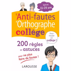 ISBN L'ANTI-FAUTES d'ORTHOGRAPHE, spécial COLLEGE, Éducatif, Français, 240 pages