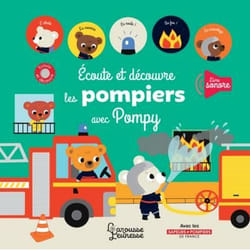 écoute et découvre les pompiers avec Pompy (Jeunesse)