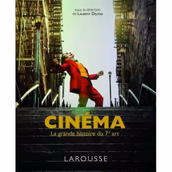 ISBN Cinéma - La grande histoire du 7ème art, Français, 384 pages