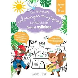 Les super coloriages magiques, spécial syllabes En route vers la lecture avec les Loulous (Broché)