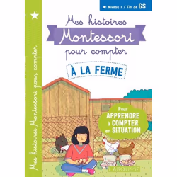 ISBN Mes histoires Montessori pour compter - A la ferme, Pour enfants, Français, 32 pages