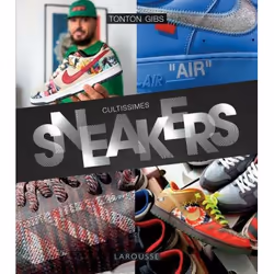 ISBN Cultissimes Sneakers by Tonton Gibs, Français, 280 pages