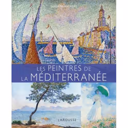 ISBN Les Peintres de la Méditerranée, Art & design, Français, 128 pages