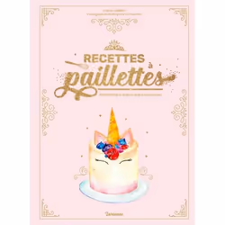 ISBN Recettes à paillettes, Cooking, Français, 144 pages