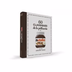 ISBN 60 classiques de la pâtisserie au Nutella, Français, 184 pages