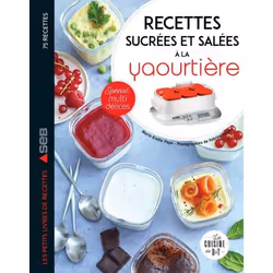 ISBN Recettes sucrées et salées à la yaourtière, Cooking, Français, 168 pages