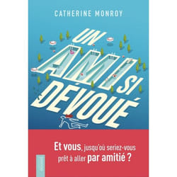 Un ami si dévoué