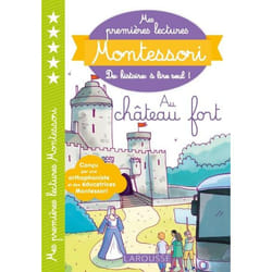 Mes premières lectures MONTESSORI - Le château fort (Broché)
