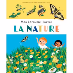 ISBN Mon Larousse Illustré - La nature, Français, 48 pages