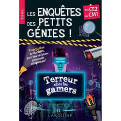 Les Enquêtes des petits génies CE2-CM1 - Terreur chez les gamers (Broché)