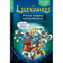 Les petites énigmes des LEGENDAIRES CM2-6ème (Broché)
