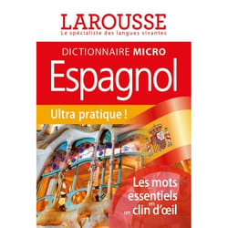 Larousse Micro Espagnol - Le plus petit dictionnaire (Poche)