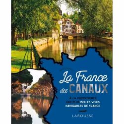 ISBN La France des canaux, Français, 224 pages