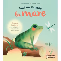 ISBN Tout un monde : La mare, Français, 10 pages