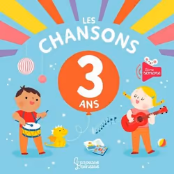 ISBN Les chansons de mes 3 ans, Pour enfants, Français, 10 pages