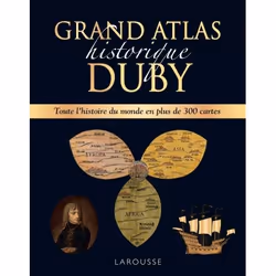 ISBN Grand Atlas historique Duby, Éducatif, Français, 352 pages