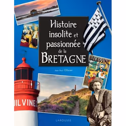 ISBN Histoire insolite et passionnée de la Bretagne, Français, 160 pages