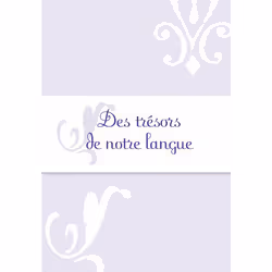 Petites chroniques du français