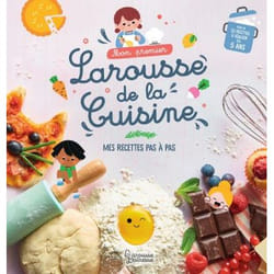 Mon premier Larousse de la cuisine (Relié)