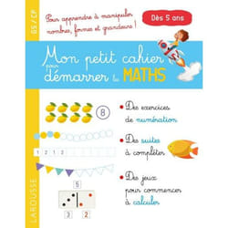 Mon petit cahier pour démarrer les maths (Broché)
