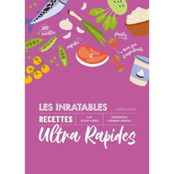 Les inratables : recettes ultra rapides (Relié)