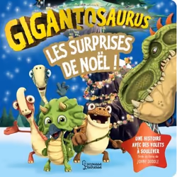 ISBN Gigantosaurus - Les surprises de Noël, Français, 14 pages