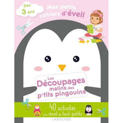 Mes petits cahiers d'éveil - Les découpages malins des p'tits pingouins (Broché)