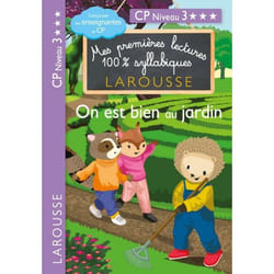 Premières lectures syllabiques - On est bien au jardin (Niveau 3)