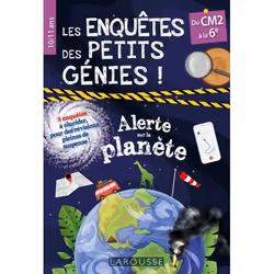 ISBN Les Enquêtes des petits génies CM2-6e ! Alerte sur la planète !, Français, 80 pages