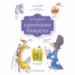 ISBN Au bonheur des expressions françaises, Éducatif, Français, 384 pages