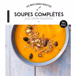 ISBN Soupes complètes pour soirées douillettes, Français, 216 pages