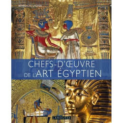 Chefs d'oeuvre de l'art égyptien (Relié)