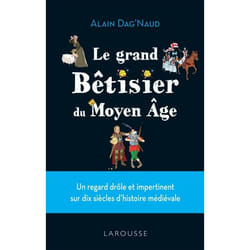 Bêtisier du Moyen Age