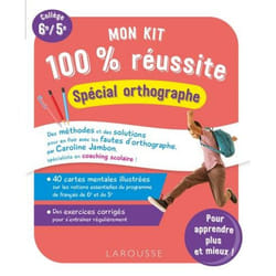 Mon kit 100 % réussite - Spécial orthographe (Broché)