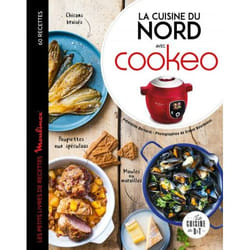 La cuisine du Nord avec Cookeo (Broché)
