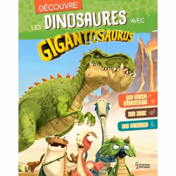 ISBN Découvre les dinosaures avec Gigantosaurus, Français, 32 pages