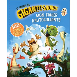 ISBN Mon cahier d'autocollants, Le monde de Gigantosaurus, Français, 32 pages