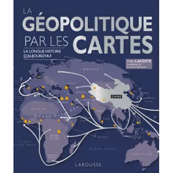 ISBN La Géopolitique par les cartes, Éducatif, Français, 320 pages