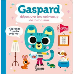 Gaspard découvre les animaux de la maison (Jeunesse)
