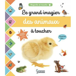Le grand imagier des animaux à toucher - Regarde et touche (Cartonné)