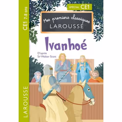 ISBN Premiers classiques Larousse - Ivanhoé CE1, Pour enfants, Français, 48 pages