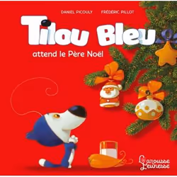ISBN Tilou bleu attend le Père Noël, Pour enfants, Français, 32 pages