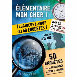 ISBN Elémentaire, mon cher ! Eluciderez-vous ces 50 enquêtes ?, Pour enfants, Français, 128 pages