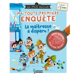 Les Ptits Sherlock : ma toute première enquête ! VOLUME 4 - La maitresse a disparu (Relié)