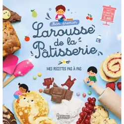 ISBN Mon premier Larousse de la pâtisserie, Cooking, Français, 96 pages